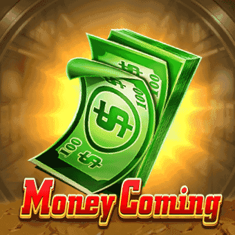 Money Coming playtime gaming